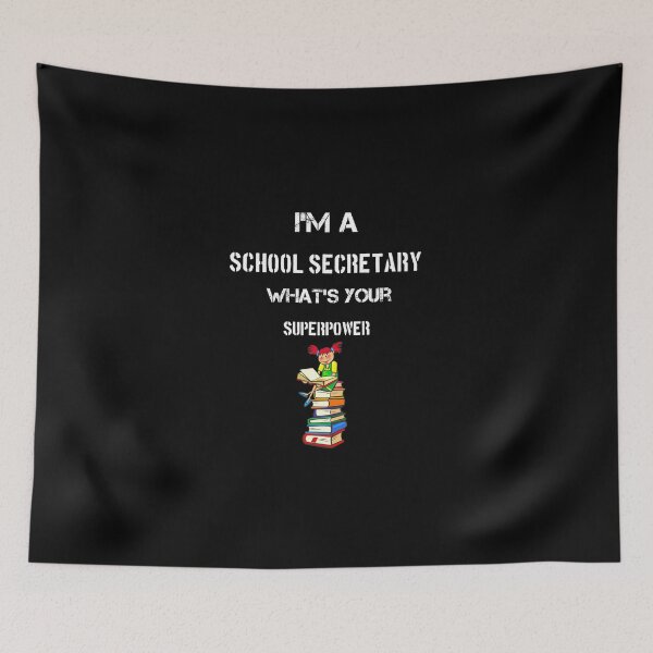 Item preview, I'm a School Secretary What's Your Superpower - Best School Secretary Ever Funny Gift  designed and sold by Essakhi12.