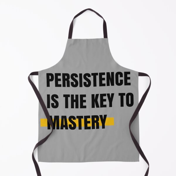 Item preview, Persistence is the key to mastery designed and sold by Aydin Habibi.