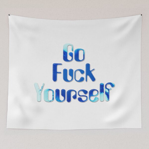 Item preview, Go Fuck Yourself designed and sold by afternoontees.