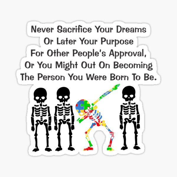 Never sacrifice Sticker