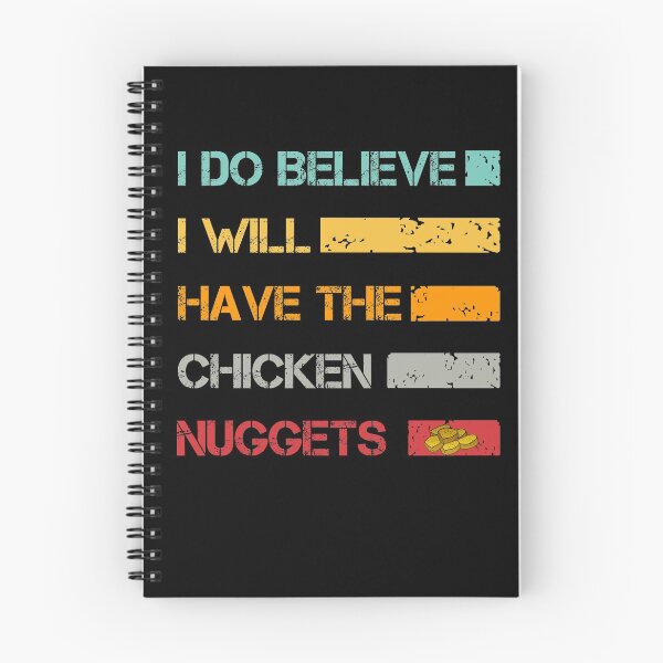 Item preview, I Do Believe I Will Have The Chicken Nuggets designed and sold by issambak.