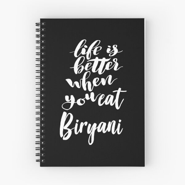 Item preview, Life Is Better When You Eat Biryani designed and sold by ProjectX23.