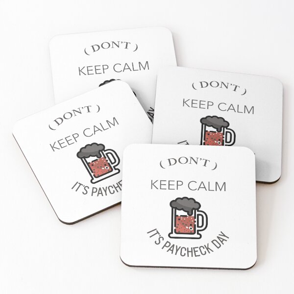 Item preview, Happy paycheck day - Keep Calm Beer designed and sold by 1errr.