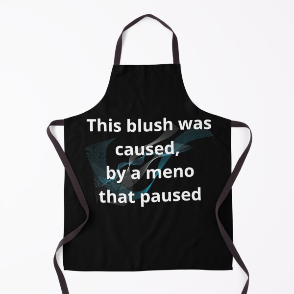 Item preview, Blushes caused by menos that pause designed and sold by TeeZoneZtore.