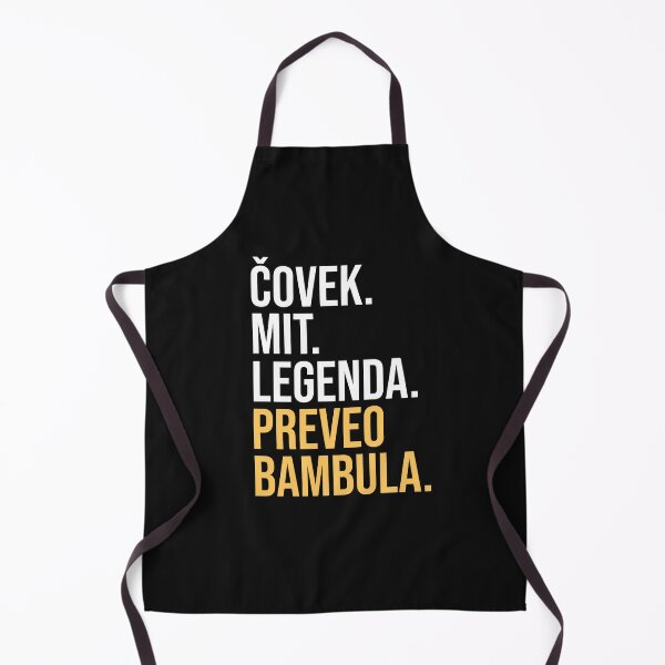 Item preview, Covek Mit Legenda Sampion Preveo Bambula, Funny Serbian, Croatian, Bosnian Saying, Movie translation hero designed and sold by BKLS.