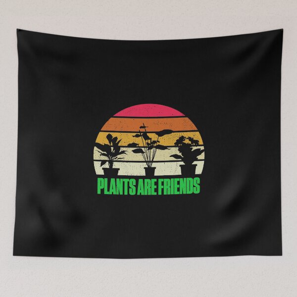 Item preview, Plants Are Friends Nature Lover designed and sold by artworkbyrihen.