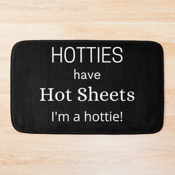 Item preview, Hotties have Hot Sheets designed and sold by TeeZoneZtore.