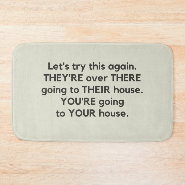 Item preview, They're There Their You're Your - English Grammar Joke designed and sold by heyitsclara.