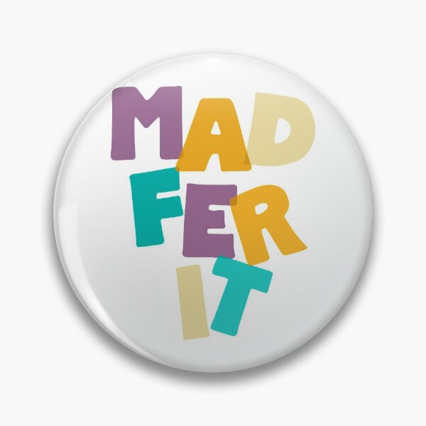 Item preview, Mad Fer It, Manchester, Mancunian Slang designed and sold by Dialectees.