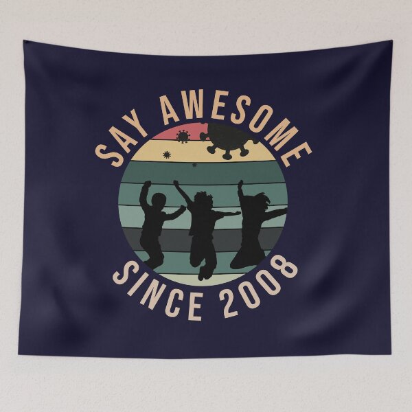 Item preview, 12th Birthday Gift Say Awesome Since 2008 Funny quarantine  designed and sold by Designhub1000.