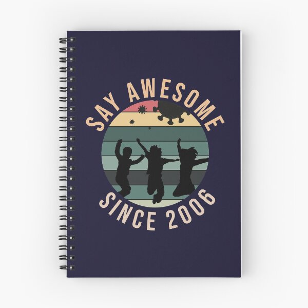 Item preview, 14th Birthday Gift Say Awesome Since 2006 Funny quarantine  designed and sold by Designhub1000.