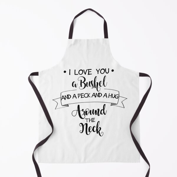 Item preview, I Love You A Bushel And a Peck... designed and sold by Jenn Graham.