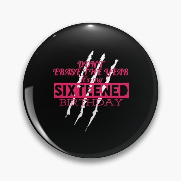 Item preview, It's my sixteened birthday..  designed and sold by thebearderhood.
