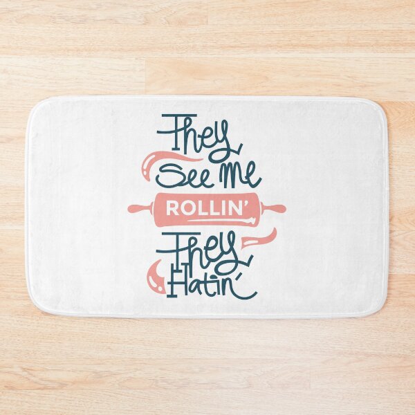 Item preview, They See Me Rollin They Hatin Funny Baking Pun designed and sold by CrystalCrush.