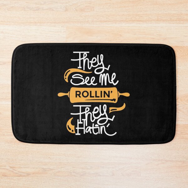 Item preview, They See Me Rollin They Hatin Funny Baking Pun designed and sold by CrystalCrush.
