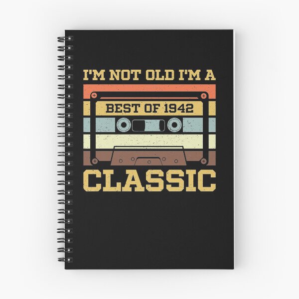 Item preview, I'm Not Old I'm A Classic 1942 designed and sold by sesa10.