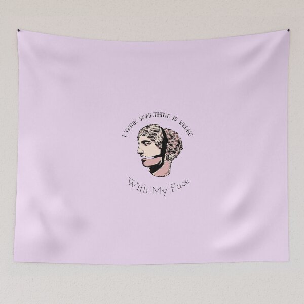 Item preview, I Think Something Is Wrong With My Face designed and sold by Cloudsss.