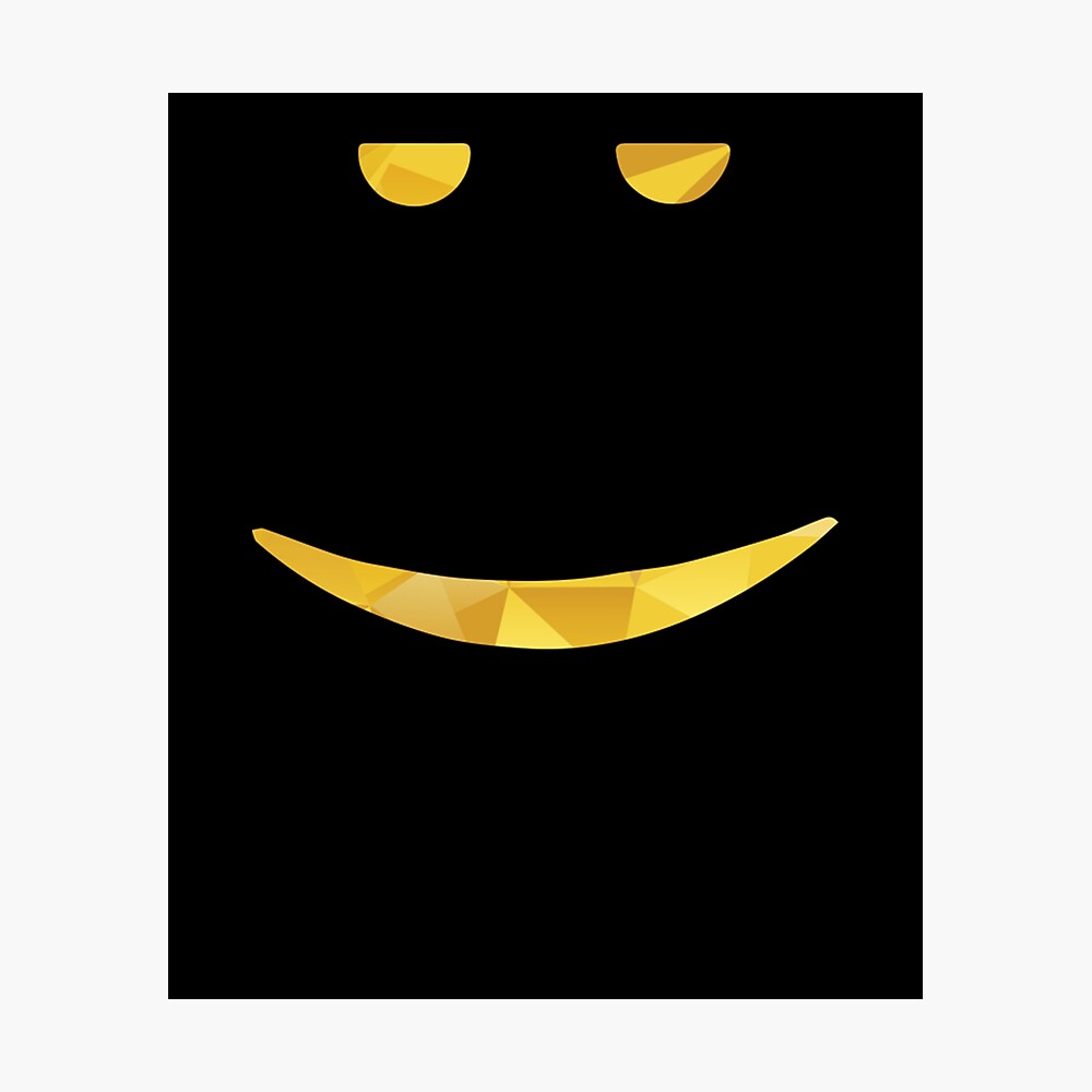 Still Chill Face Roblox Poster By Elkevandecastee Redbubble - happy face roblox roblox flamingo