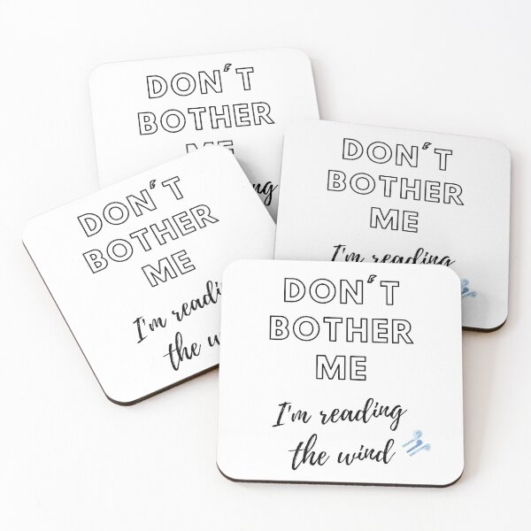 Item preview, Dont Bother Me, Im reading the wind. designed and sold by Joinjaimy.