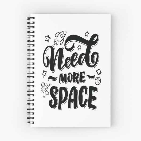 Item preview, Need More Space designed and sold by ProjectX23.