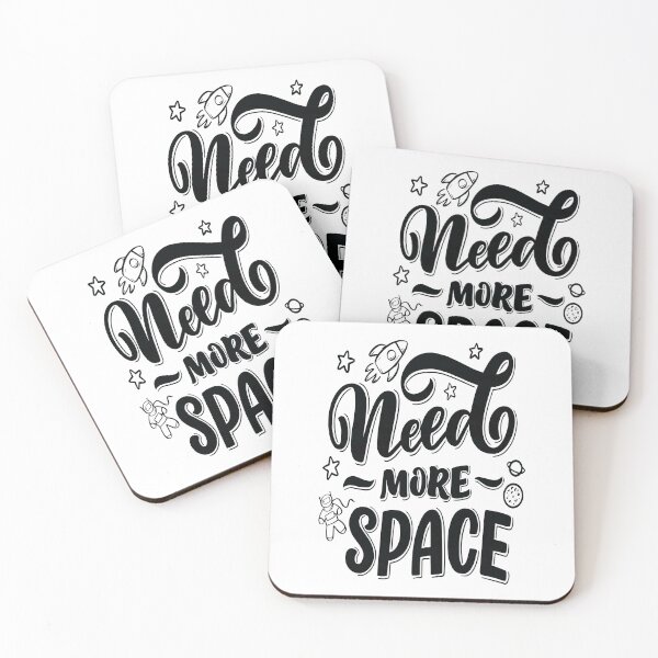 Item preview, Need More Space designed and sold by ProjectX23.