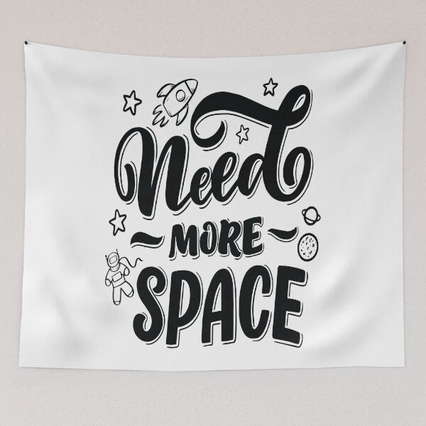 Item preview, Need More Space designed and sold by ProjectX23.