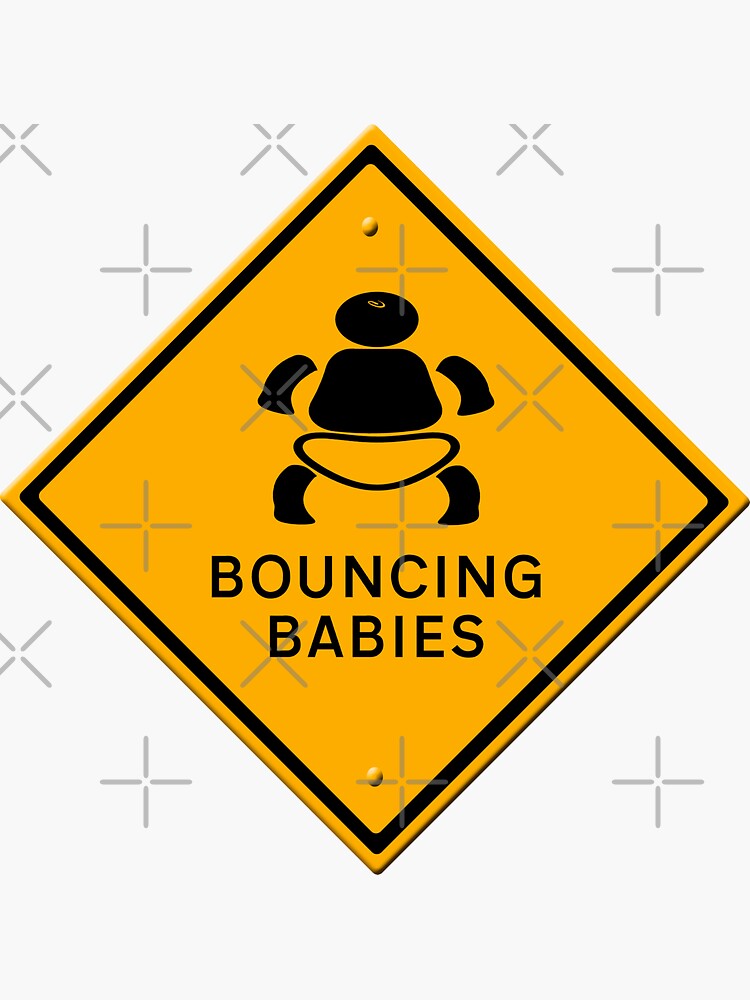 "Bouncing babies warning sign" Sticker for Sale by funkyworm Redbubble