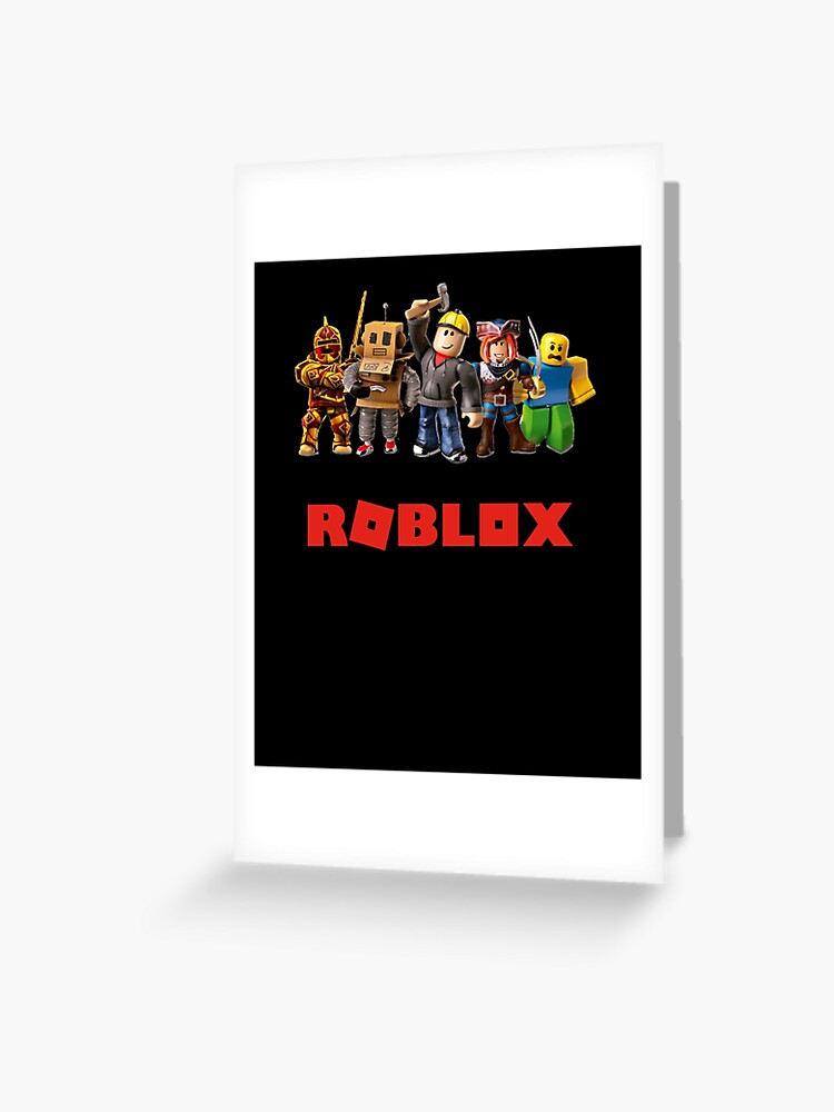 Roblox Roblox Greeting Card By Elkevandecastee Redbubble - roblox roblox roblox card