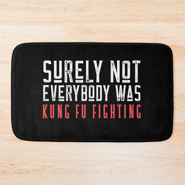 Item preview, Surely Not Everybody Was Kung Fu Fighting designed and sold by chanonnut.