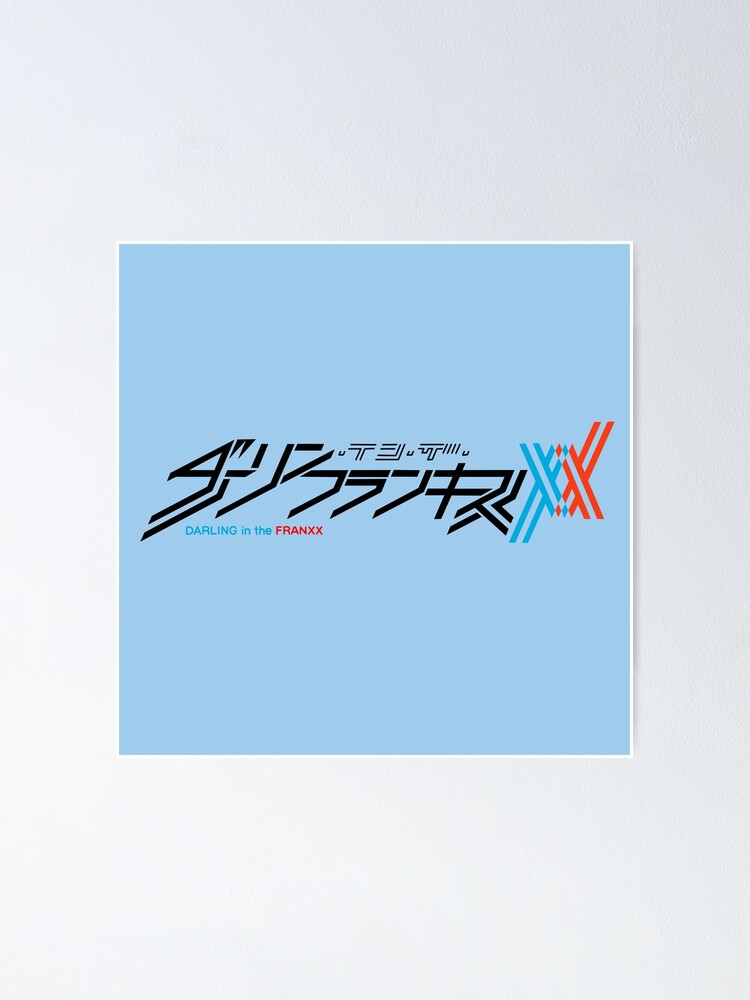 Darling In The Franxx Zero Two Japanese Kanji Poster By Madzypex Redbubble