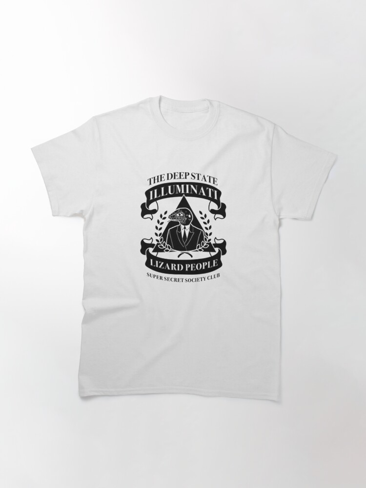 Alternate view of Deepstate Illuminati Lizard People Secret Society Club Classic T-Shirt
