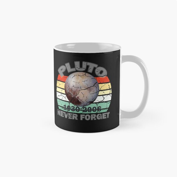 Item preview, Pluto Never Forget- Pluto is a Planet- Remember Pluto designed and sold by EvaWolf.