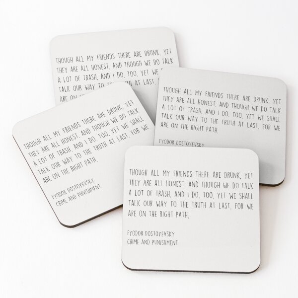 Item preview, Quote from Crime and Punishment - Fyodor Dostoyevsky - Russian Literature designed and sold by heyitsclara.