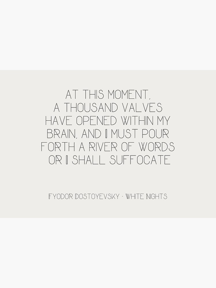 Quote from White Nights - Fyodor Dostoyevsky - Russian Literature | Mask