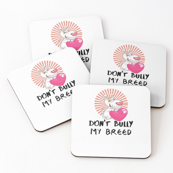 Item preview, Don’t bully my breed designed and sold by bonus24.
