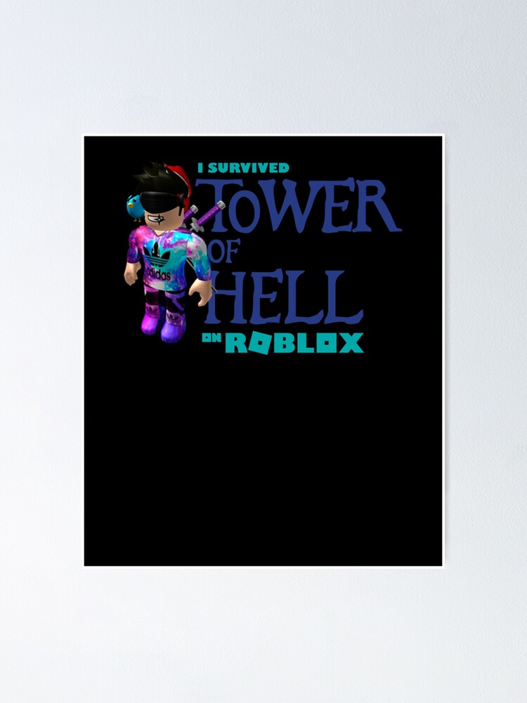 Tower Of Hell Roblox Poster By Elkevandecastee Redbubble - tower of hell roblox background