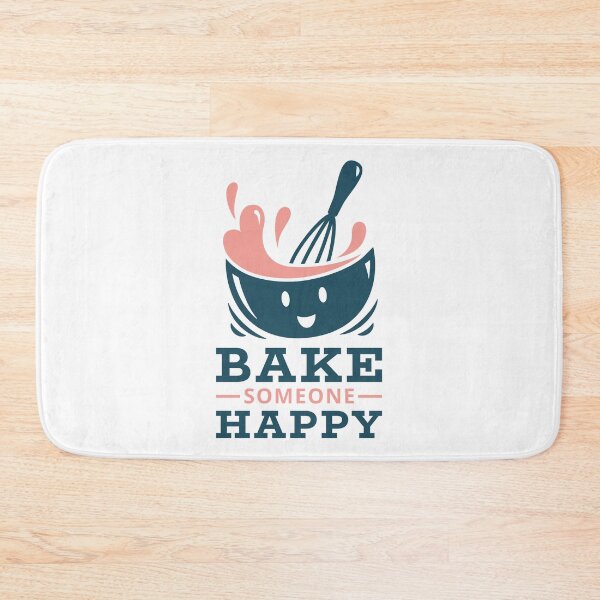 Item preview, Bake Someone Happy Baking Pun designed and sold by CrystalCrush.