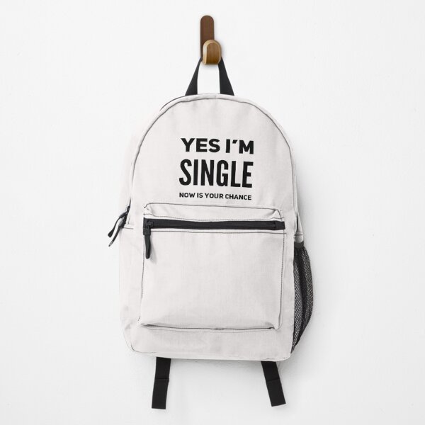 Item preview, Yes I'm Single Now Is Your Chance designed and sold by Esmilna Castillo.