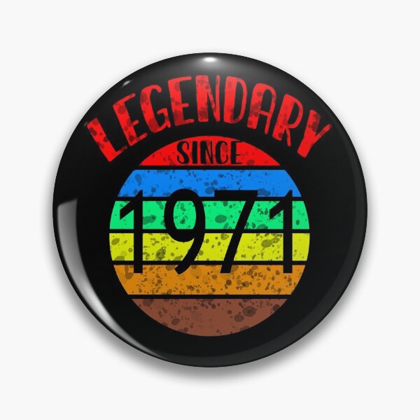 Item preview, Legendary since 1971 | Year of birth 1971 designed and sold by ela-94.