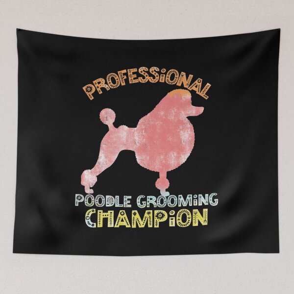 Item preview, Professional Poodle Grooming Champion Distressed 90s Style design designed and sold by NoveltyMerch.
