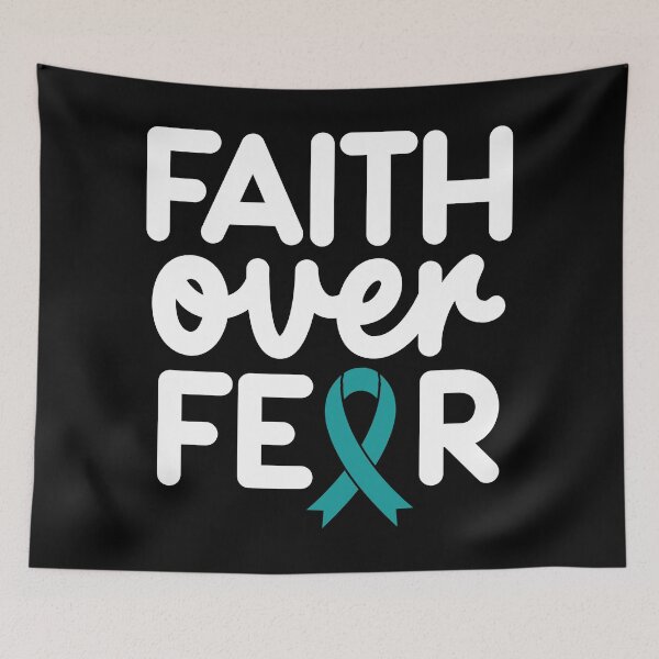 Item preview, Faith Over Fear - Ovarian Cancer Awareness Teal Ribbon September designed and sold by NotEnoughSpoons.