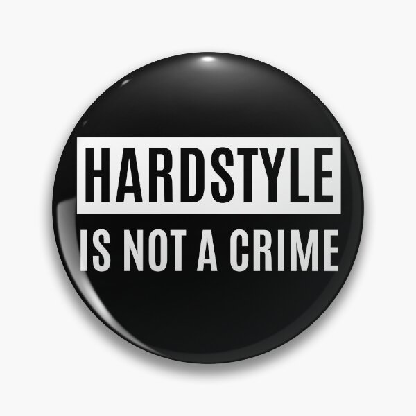 Item preview, Hardstyle Is Not A Crime designed and sold by m95sim.