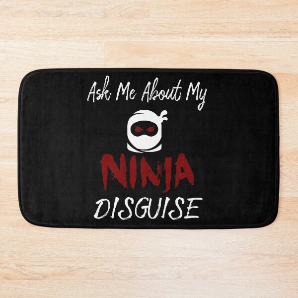 Item preview, Ask Me About My Ninja Disguise designed and sold by AnimaLovers.
