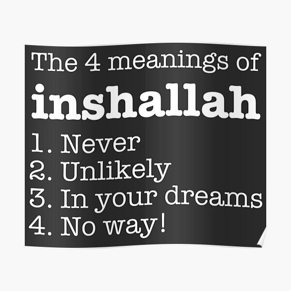 4-meanings-of-inshallah-poster-for-sale-by-awesomeproject-redbubble