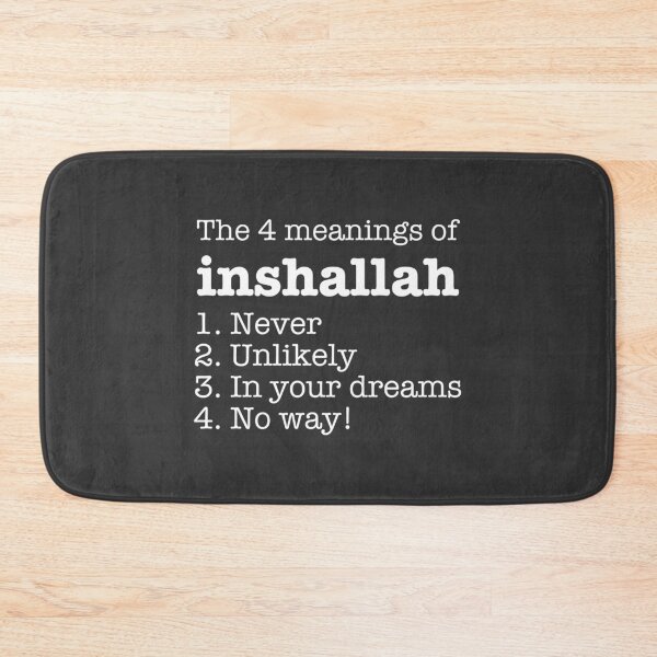 Item preview, 4 Meanings of Inshallah designed and sold by AwesomeProject.