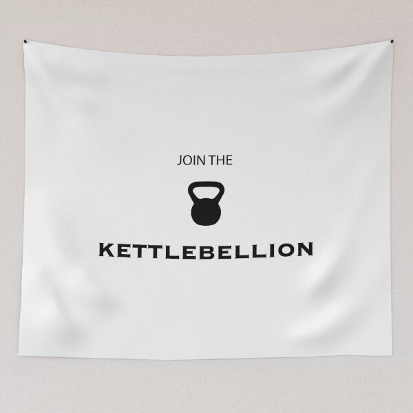 Item preview, Join The Kettlebell Kettlebellion Gym Work-Out graphic designed and sold by NoveltyMerch.