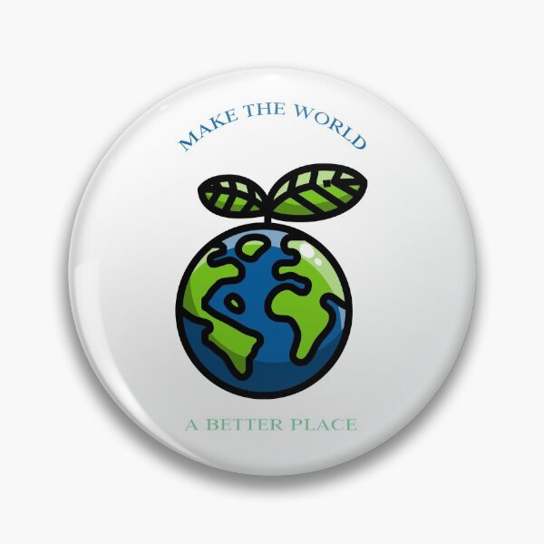 Item preview, Make The World A Better Place designed and sold by BriansDesigns.