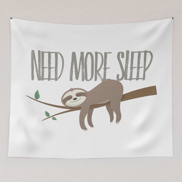 Item preview, Sloth need more sleep designed and sold by PaulSDesign.