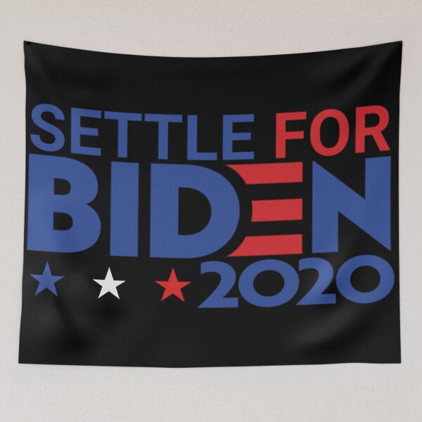 Item preview, Settle for Biden 2020  designed and sold by nhoemnhieu257.