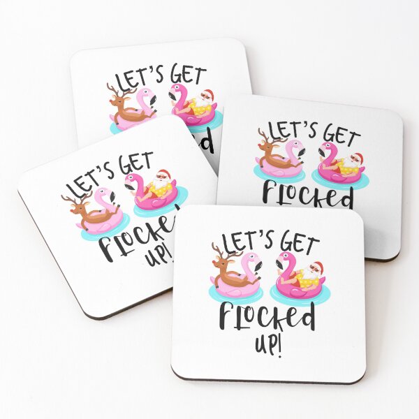 Item preview, Let's Get Flocked Up Santa Claus and Rudolph Christmas Party print designed and sold by NoveltyMerch.